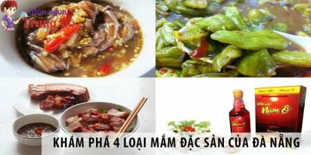 Khám phá 4 loại mắm đặc sản của Đà Nẵng Khám phá 4 loại mắm đặc sản của Đà Nẵng