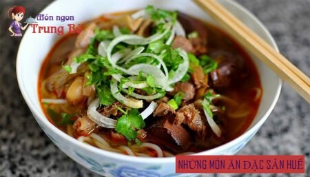 Các món đặc sản Huế ăn một lần sẽ nhớ mãi không quên Các món đặc sản Huế ăn một lần sẽ nhớ mãi không quên