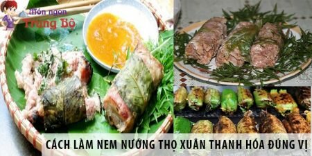 Cách làm nem nướng Thọ Xuân Thanh Hóa đúng vị Cách làm nem nướng Thọ Xuân Thanh Hóa đúng vị